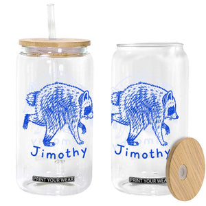 Jimothy Viral Raccoon Glass Can Funny Trash Panda Wildlife
