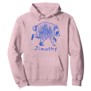 Jimothy Viral Raccoon Hoodie Funny Trash Panda Wildlife