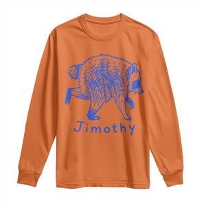 Jimothy Viral Raccoon Long Sleeve Shirt Funny Trash Panda Wildlife