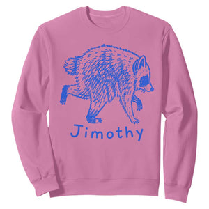 Jimothy Viral Raccoon Sweatshirt Funny Trash Panda Wildlife