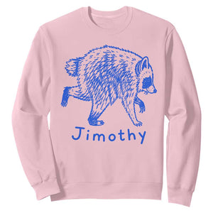 Jimothy Viral Raccoon Sweatshirt Funny Trash Panda Wildlife