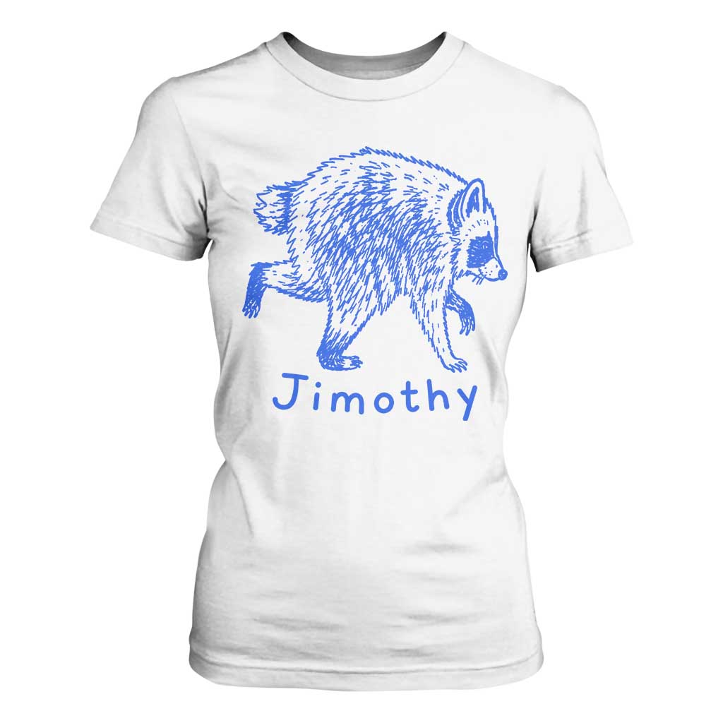 Jimothy Viral Raccoon T Shirt For Women Funny Trash Panda Wildlife TS10 White Print Your Wear