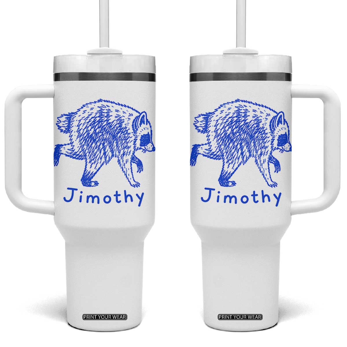 Jimothy Viral Raccoon Tumbler With Handle Funny Trash Panda Wildlife