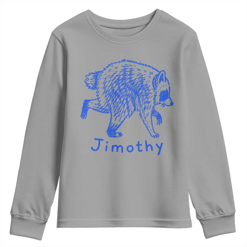 Jimothy Viral Raccoon Youth Sweatshirt Funny Trash Panda Wildlife