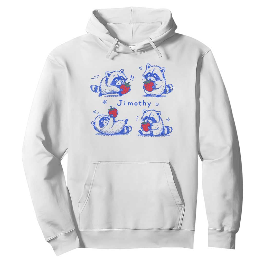 Funny Jimothy Viral Raccoon Hoodie Cute Baby Trash Panda Strawberry TS10 White Print Your Wear