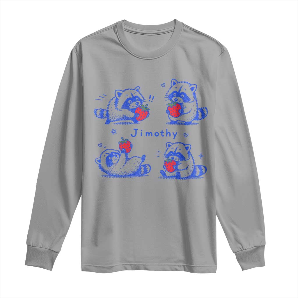 Funny Jimothy Viral Raccoon Long Sleeve Shirt Cute Baby Trash Panda Strawberry