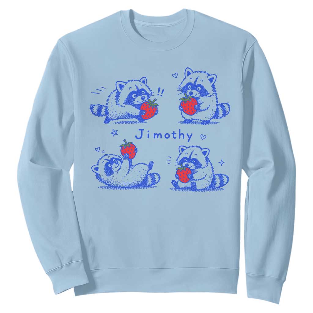 Funny Jimothy Viral Raccoon Sweatshirt Cute Baby Trash Panda Strawberry