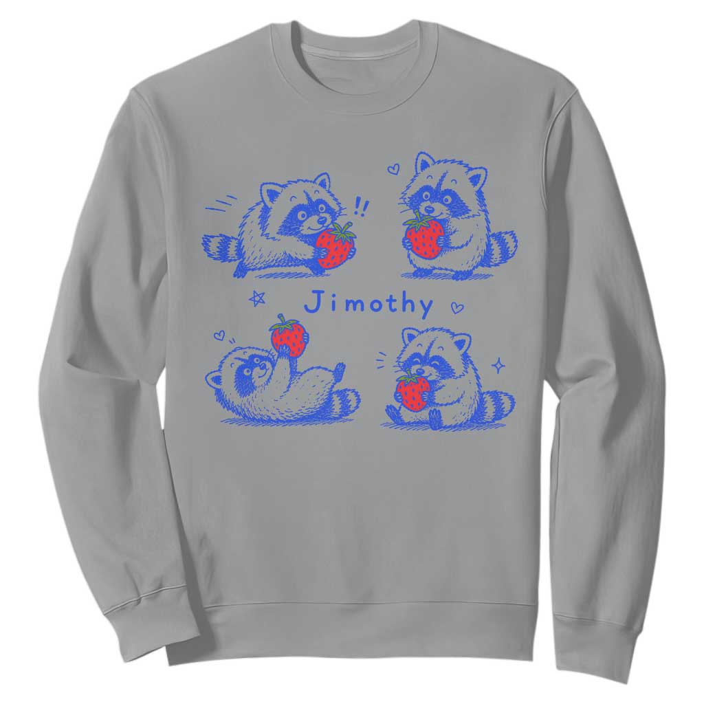 Funny Jimothy Viral Raccoon Sweatshirt Cute Baby Trash Panda Strawberry