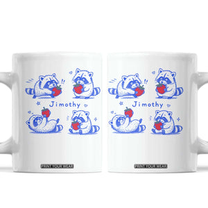 Funny Jimothy Viral Raccoon Coffee Mug Cute Baby Trash Panda Strawberry
