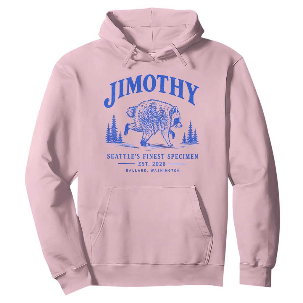 Jimothy Viral Raccoon From Seattle Hoodie Funny Trash Panda Wildlife Seattle Feral Legend