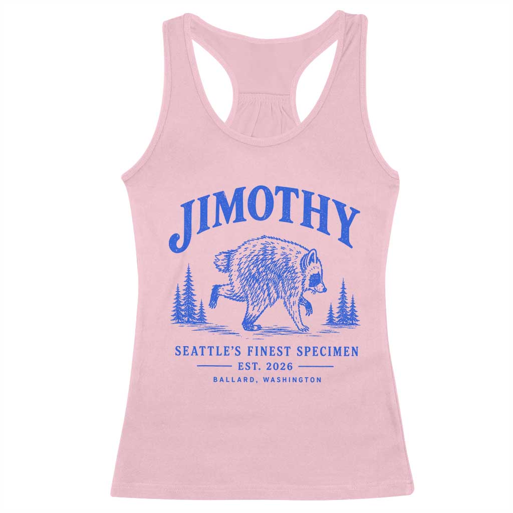 Jimothy Viral Raccoon From Seattle Racerback Tank Top Funny Trash Panda Wildlife Seattle Feral Legend