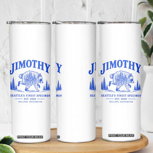 Jimothy Viral Raccoon From Seattle Skinny Tumbler Funny Trash Panda Wildlife Seattle Feral Legend