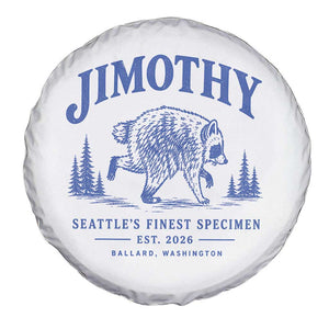 Jimothy Viral Raccoon From Seattle Spare Tire Cover Funny Trash Panda Wildlife Seattle Feral Legend