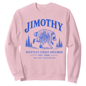 Jimothy Viral Raccoon From Seattle Sweatshirt Funny Trash Panda Wildlife Seattle Feral Legend