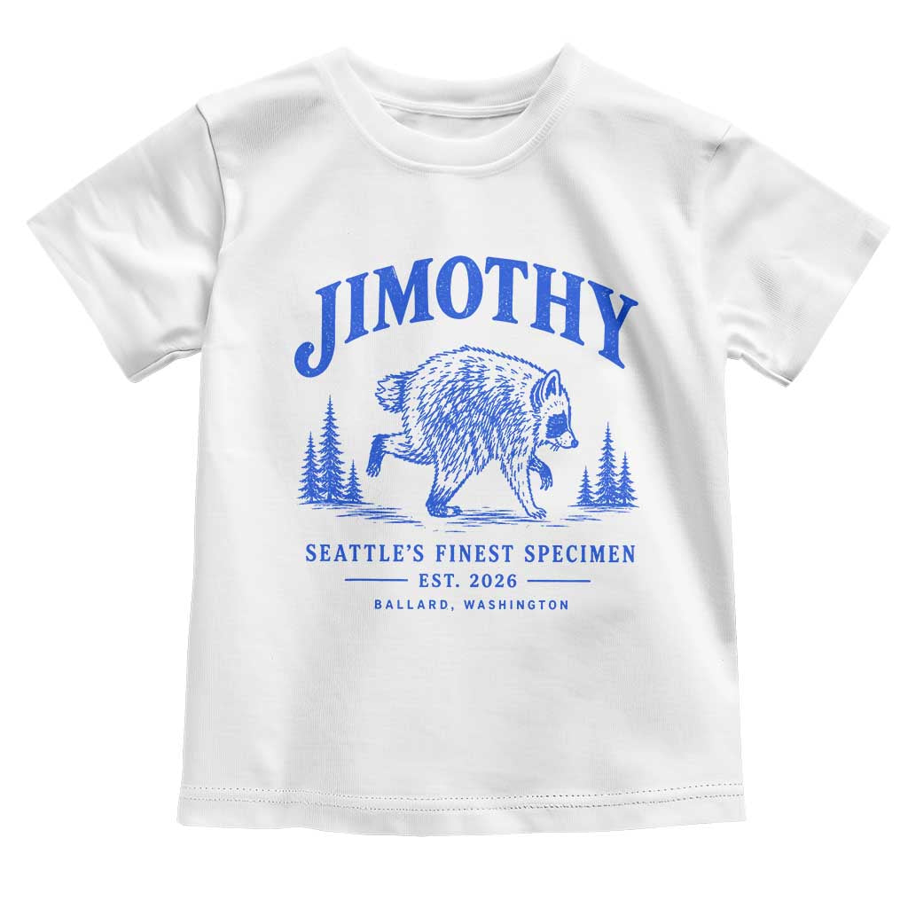 Jimothy Viral Raccoon From Seattle Toddler T Shirt Funny Trash Panda Wildlife Seattle Feral Legend TS10 White Print Your Wear