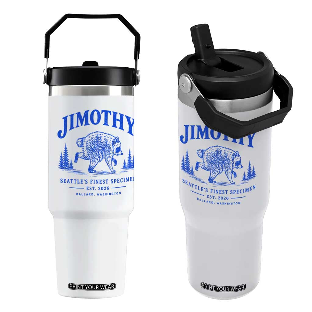 Jimothy Viral Raccoon From Seattle Flip Straw Tumbler Funny Trash Panda Wildlife Seattle Feral Legend TS10 One Size: 30 oz White Print Your Wear