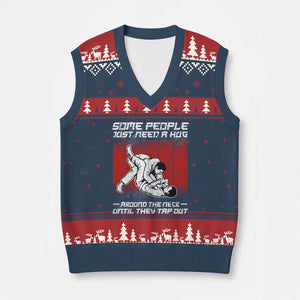 Brazilian Jiu Jitsu V-Neck Knit Sweater Vest Some People Just Need A Hug Vintage BJJ TS10 Navy Red Print Your Wear