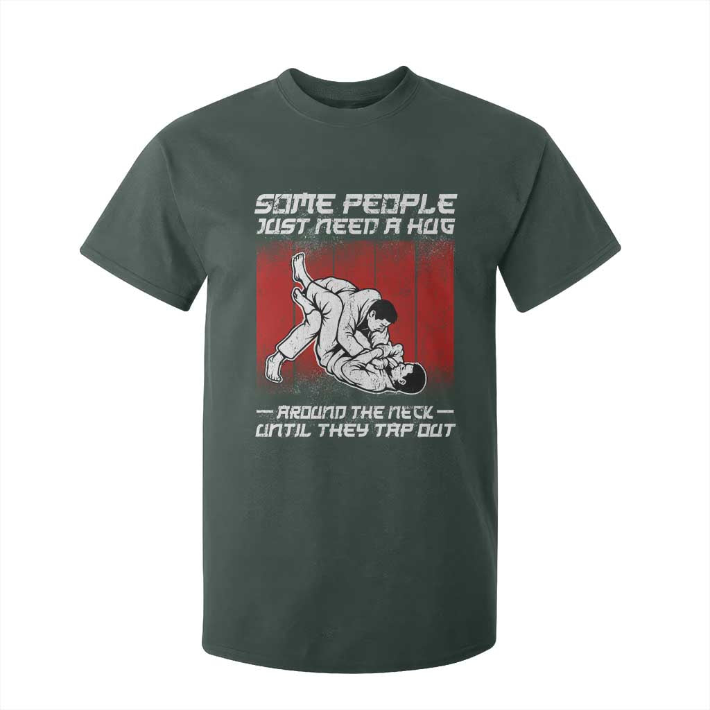 Brazilian Jiu Jitsu T Shirt For Kid Some People Just Need A Hug Vintage BJJ TS10 Dark Forest Green Print Your Wear