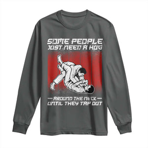 Brazilian Jiu Jitsu Long Sleeve Shirt Some People Just Need A Hug Vintage BJJ TS10 Dark Heather Print Your Wear