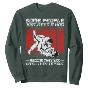 Brazilian Jiu Jitsu Sweatshirt Some People Just Need A Hug Vintage BJJ TS10 Dark Forest Green Print Your Wear