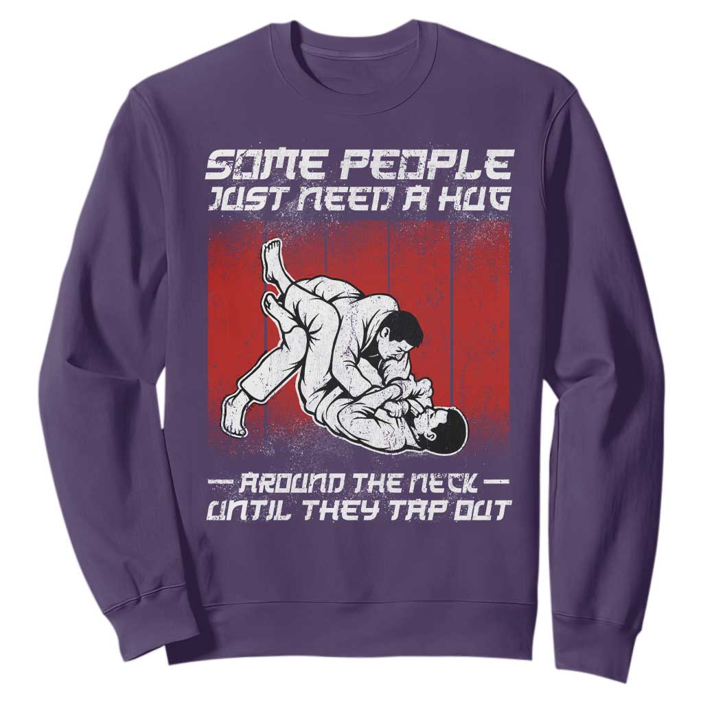Brazilian Jiu Jitsu Sweatshirt Some People Just Need A Hug Vintage BJJ TS10 Purple Print Your Wear