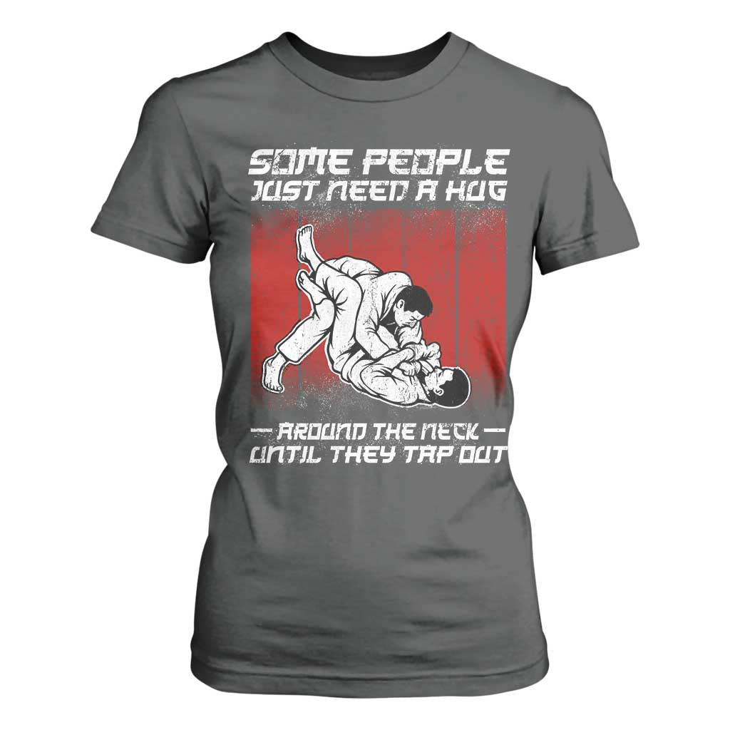 Brazilian Jiu Jitsu T Shirt For Women Some People Just Need A Hug Vintage BJJ TS10 Dark Heather Print Your Wear