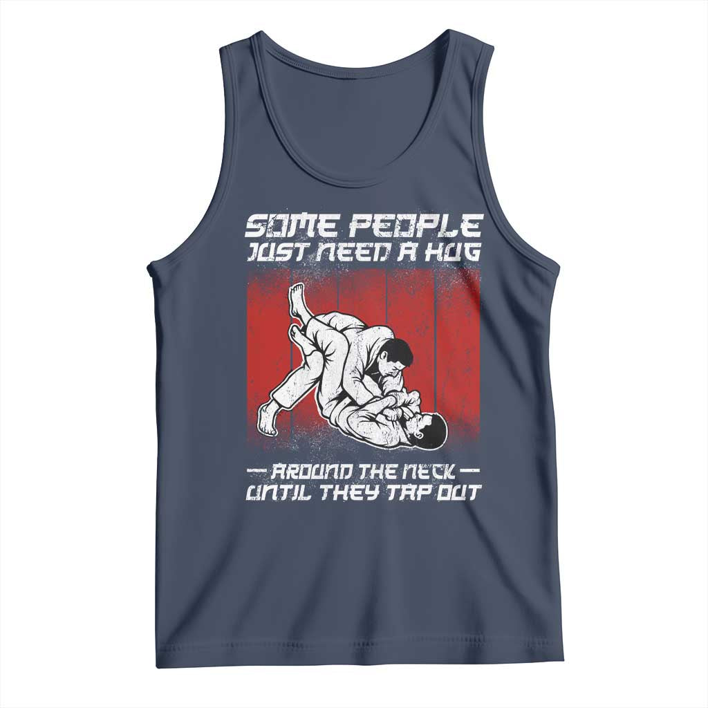 Brazilian Jiu Jitsu Tank Top Some People Just Need A Hug Vintage BJJ TS10 Navy Print Your Wear