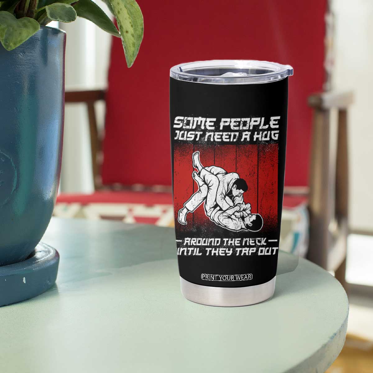 Brazilian Jiu Jitsu Tumbler Cup Some People Just Need A Hug Vintage BJJ TS10 Print Your Wear
