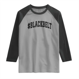 Martial Arts Karate Black Belt Raglan Shirt Retro Varsity Vintage TS10 Sport Gray Black Print Your Wear