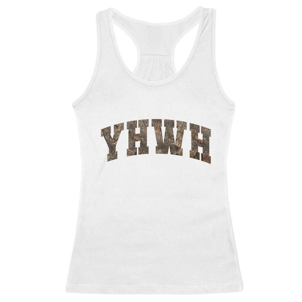 Camo YHWH Racerback Tank Top Christianity Jesus Preppy Christian Faith Bible Verse TS10 White Print Your Wear