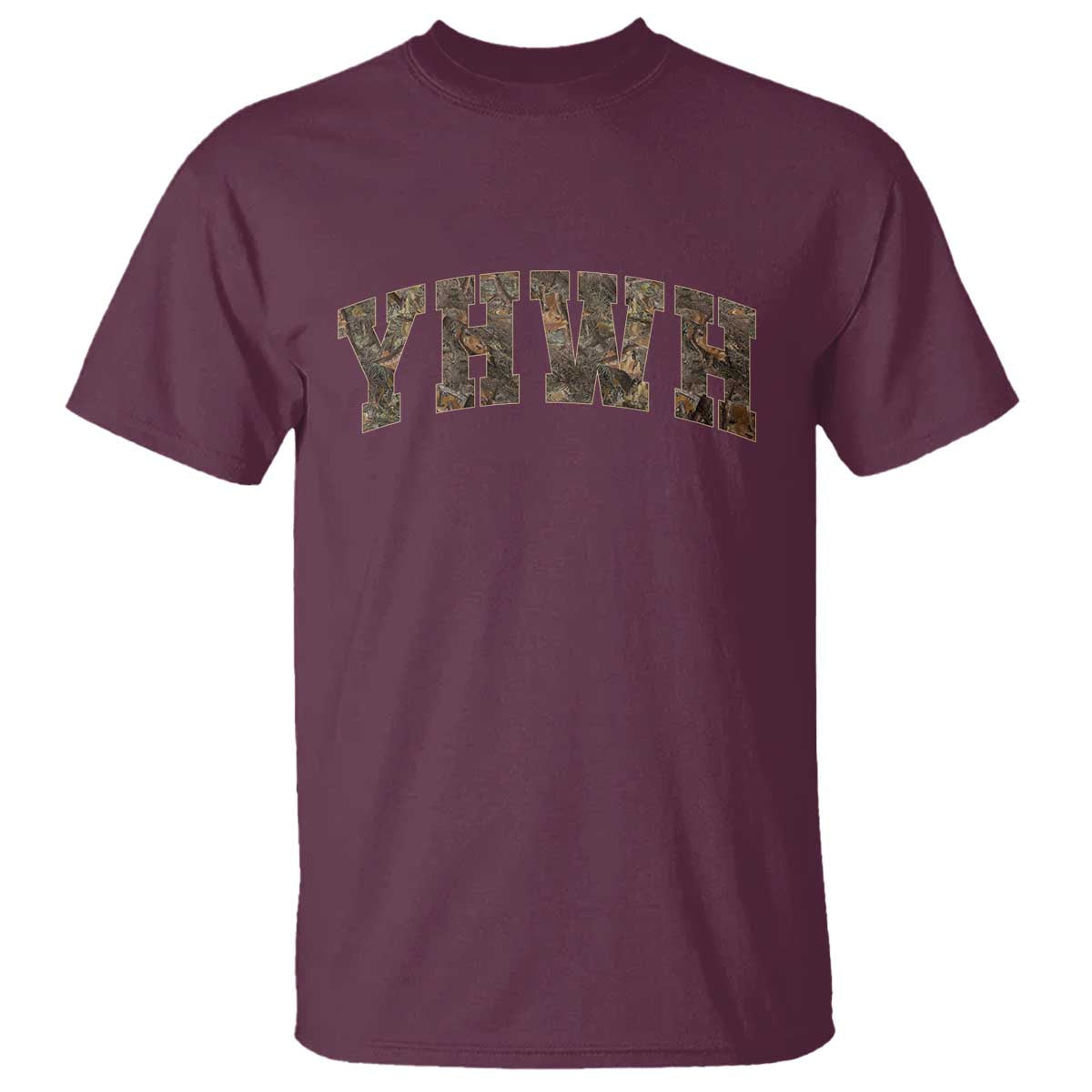 Camo YHWH T Shirt Christianity Jesus Preppy Christian Faith Bible Verse TS10 Maroon Print Your Wear
