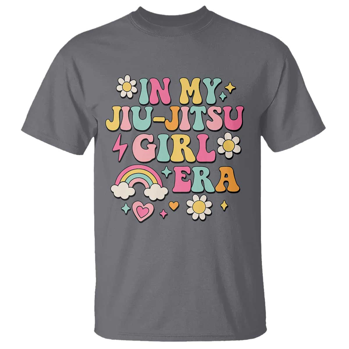 In My Jiu Jitsu Girl Era T Shirt Retro Groovy BJJ Girls TS10 Charcoal Print Your Wear