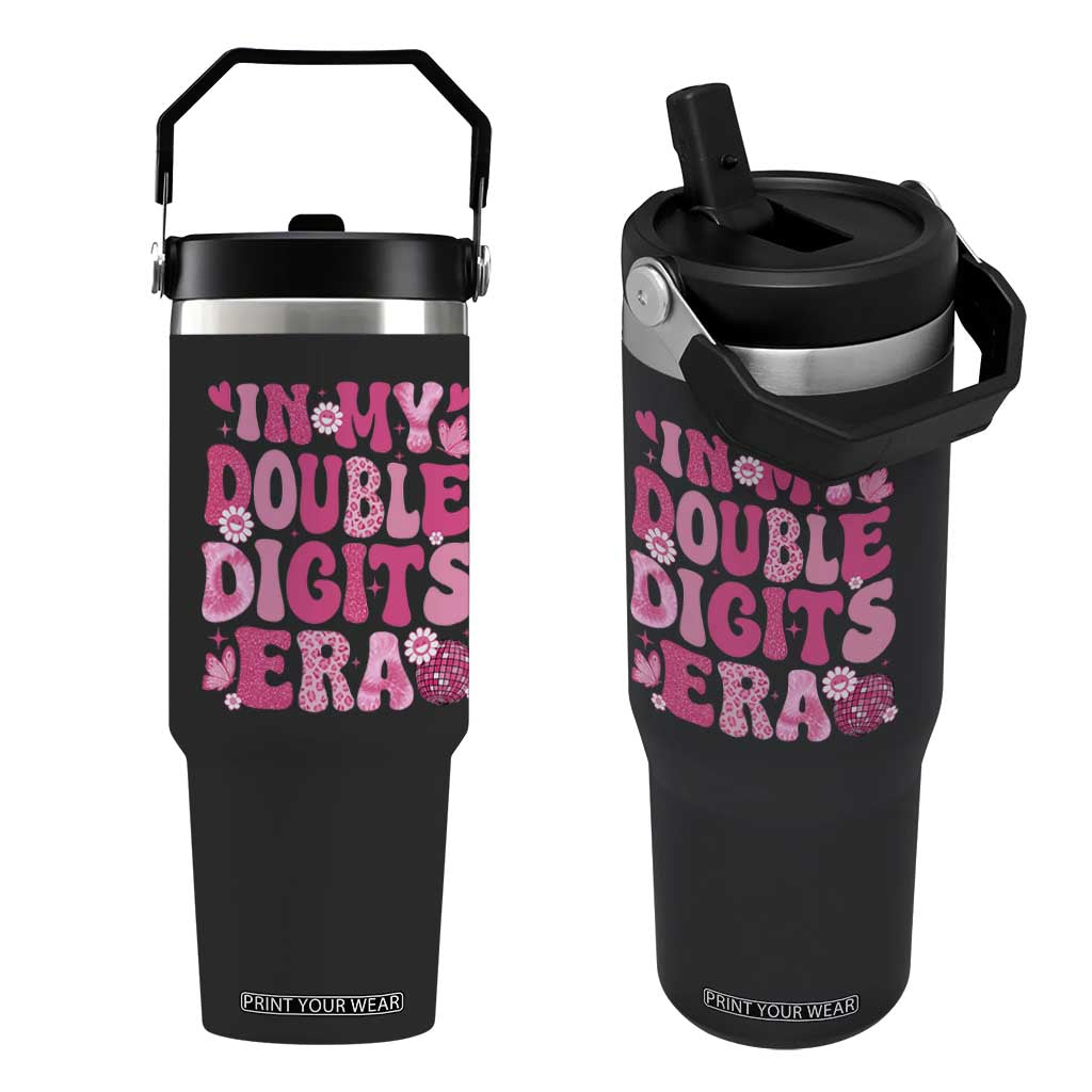10 Years Old Birthday Girl Flip Straw Tumbler In My Double Digits Era TS10 One Size: 30 oz Black Print Your Wear