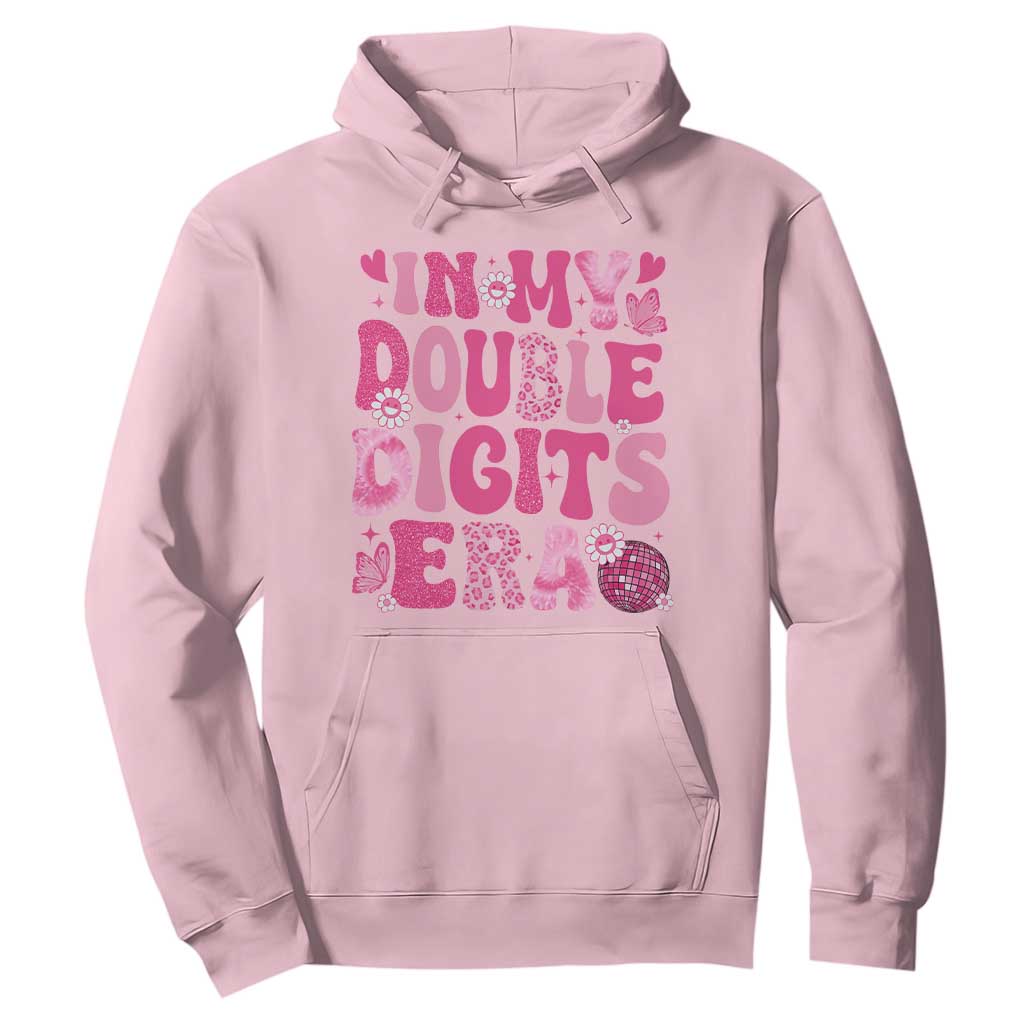 10 Years Old Birthday Girl Hoodie In My Double Digits Era TS10 Light Pink Print Your Wear