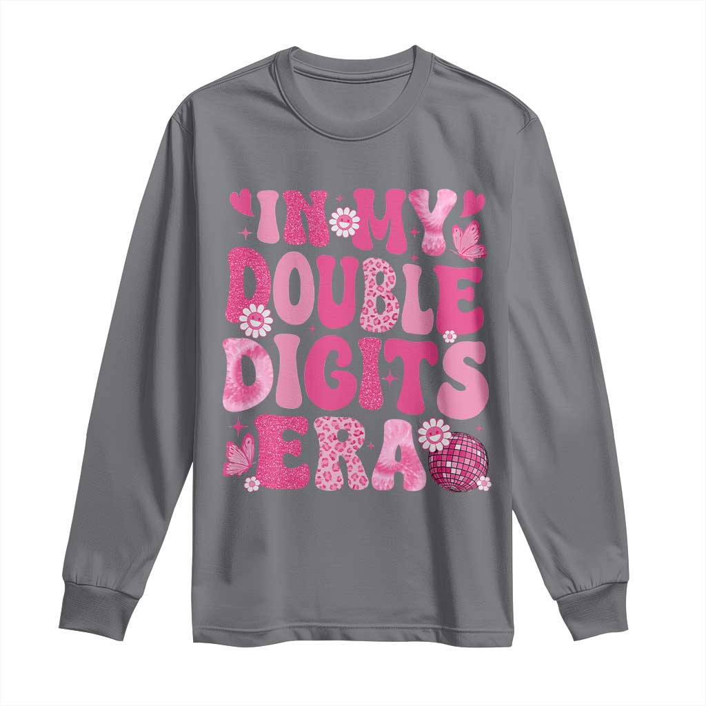 10 Years Old Birthday Girl Long Sleeve Shirt In My Double Digits Era TS10 Charcoal Print Your Wear