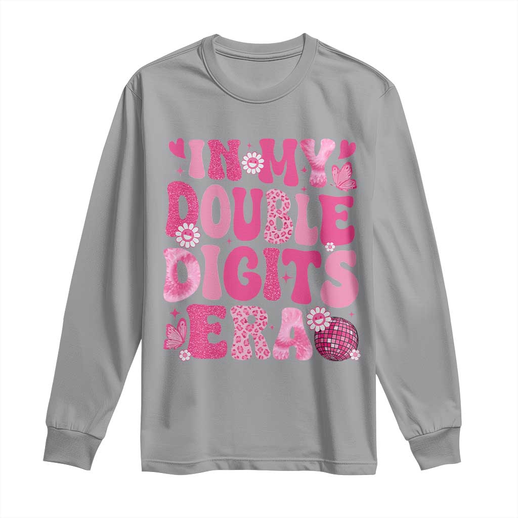 10 Years Old Birthday Girl Long Sleeve Shirt In My Double Digits Era TS10 Sport Gray Print Your Wear