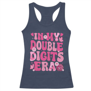 10 Years Old Birthday Girl Racerback Tank Top In My Double Digits Era TS10 Navy Print Your Wear