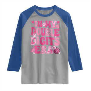 10 Years Old Birthday Girl Raglan Shirt In My Double Digits Era TS10 Sport Gray Royal Print Your Wear