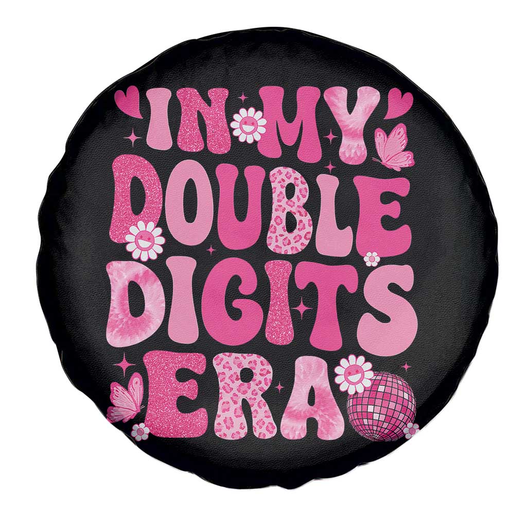 10 Years Old Birthday Girl Spare Tire Cover In My Double Digits Era TS10 Print Your Wear