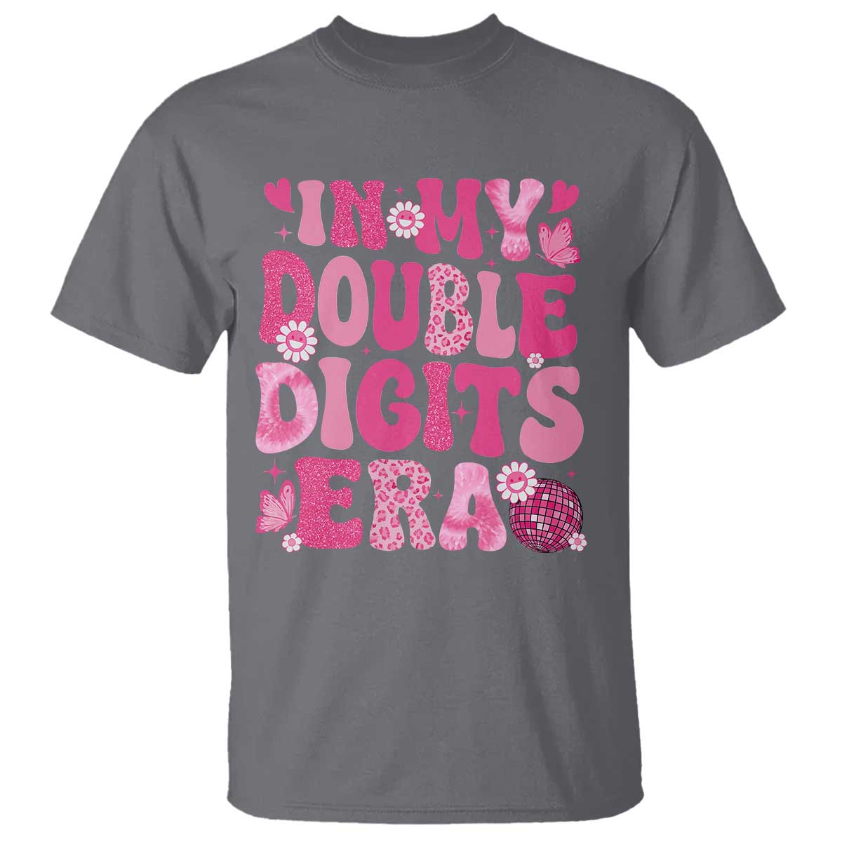 10 Years Old Birthday Girl T Shirt In My Double Digits Era TS10 Charcoal Print Your Wear