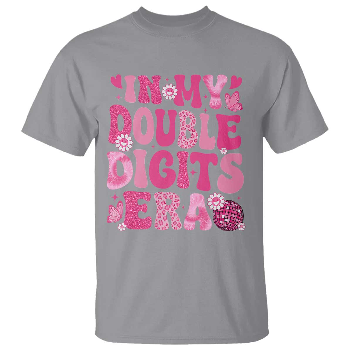 10 Years Old Birthday Girl T Shirt In My Double Digits Era TS10 Sport Gray Print Your Wear
