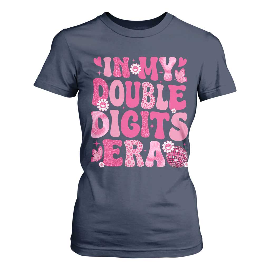 10 Years Old Birthday Girl T Shirt For Women In My Double Digits Era TS10 Navy Print Your Wear