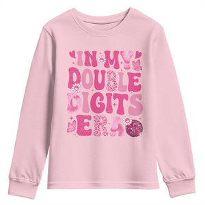 10 Years Old Birthday Girl Youth Sweatshirt In My Double Digits Era TS10 Light Pink Print Your Wear