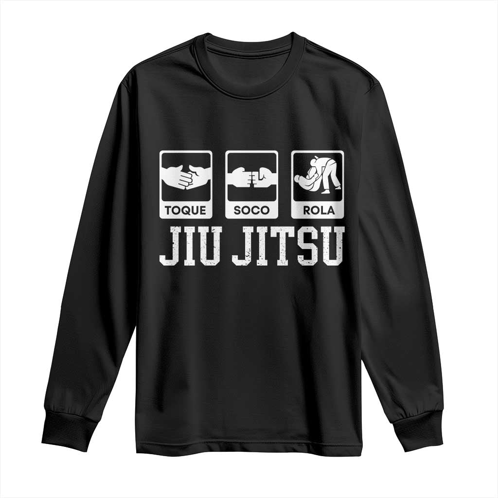Funny BJJ Long Sleeve Shirt Toque Soco Rola Brazilian Jiu Jitsu TS10 Black Print Your Wear