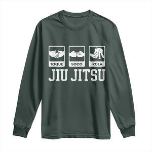 Funny BJJ Long Sleeve Shirt Toque Soco Rola Brazilian Jiu Jitsu TS10 Dark Forest Green Print Your Wear