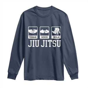 Funny BJJ Long Sleeve Shirt Toque Soco Rola Brazilian Jiu Jitsu TS10 Navy Print Your Wear