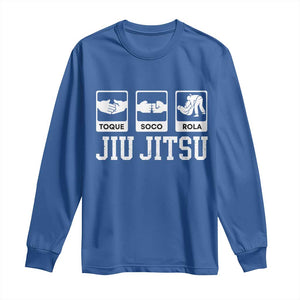 Funny BJJ Long Sleeve Shirt Toque Soco Rola Brazilian Jiu Jitsu TS10 Royal Blue Print Your Wear