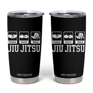 Funny BJJ Tumbler Cup Toque Soco Rola Brazilian Jiu Jitsu TS10 Black Print Your Wear