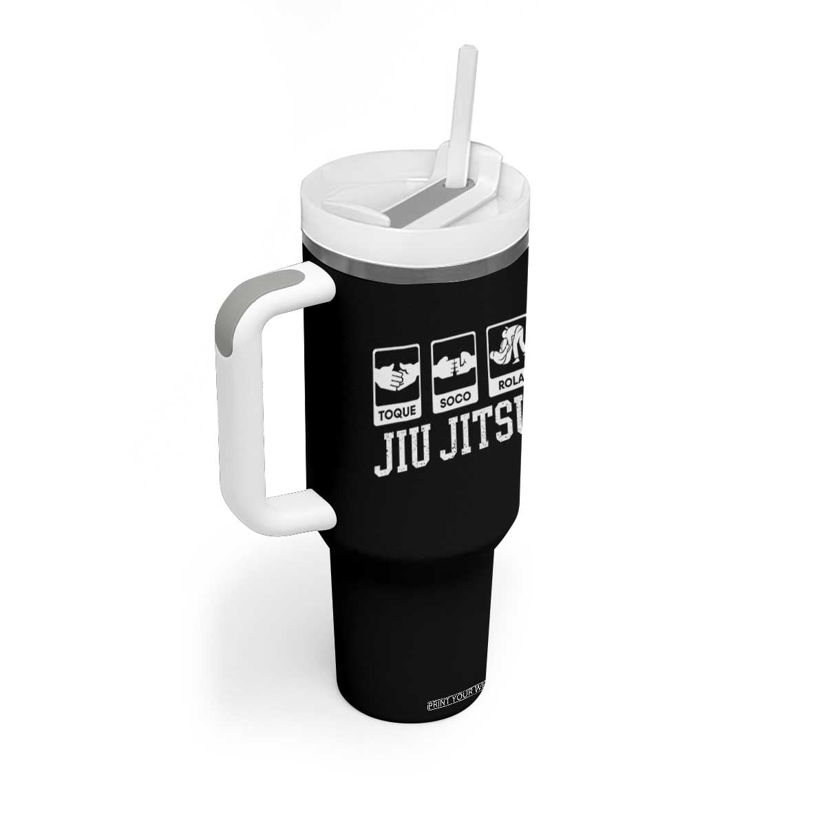 Funny BJJ Tumbler With Handle Toque Soco Rola Brazilian Jiu Jitsu TS10 Print Your Wear