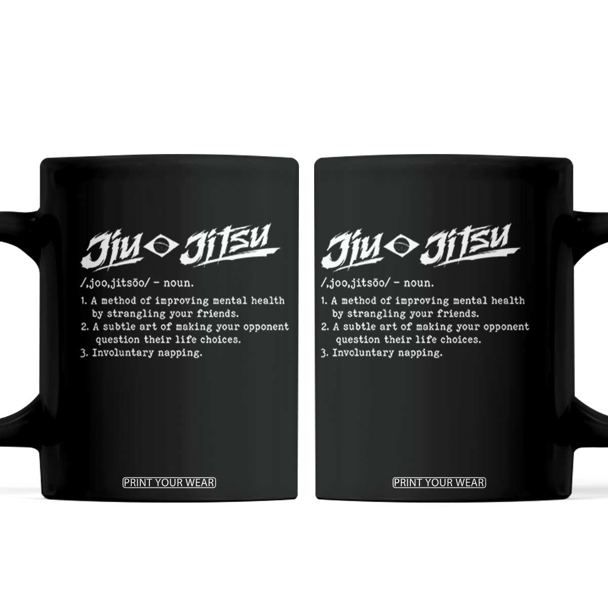 Funny Brazilian Jiu Jitsu Coffee Mug Jiujitsu Definition BJJ TS10 Black Print Your Wear